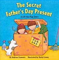 The Secret Fathers Day Present (Paperback)