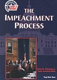 The Impeachment Process (Library)