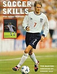 Soccer Skills for Young Players (Paperback, Reprint)