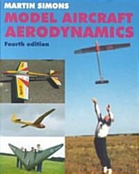 Model Aircraft Aerodynamics (Paperback, 4, Revised)