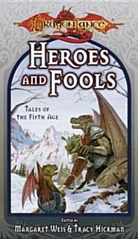 Heroes and Fools (Paperback)