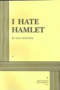 I Hate Hamlet (Paperback)