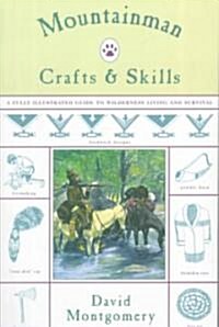 Mountainman Crafts and Skills (Paperback)
