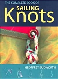 The Complete Book of Sailing Knots (Paperback)