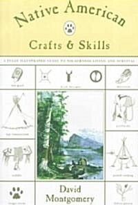 Native American Crafts and Skills (Paperback)