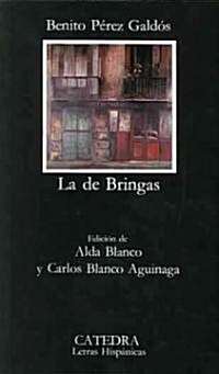 La de bringas (Paperback, 9th)