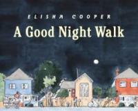 (A)good night walk 