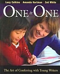 One to One: The Art of Conferring with Young Writers (Paperback)