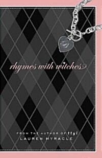 Rhymes with Witches (Hardcover)