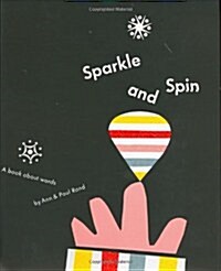 Sparkle and Spin: A Book about Words (Hardcover)