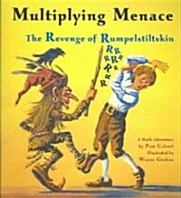 Multiplying Menace: The Revenge of Rumpelstiltskin (Paperback)