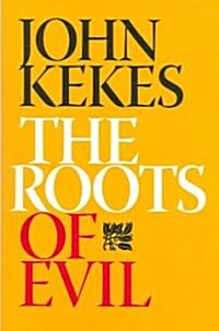 The Roots Of Evil (Hardcover)