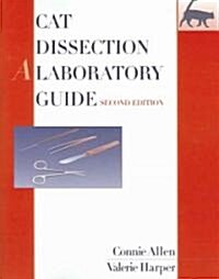 Cat Dissection (Paperback, 2nd, Lab Manual)