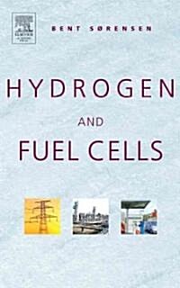 Hydrogen And Fuel Cells (Hardcover)