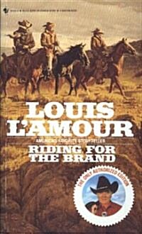 Riding for the Brand: Stories (Mass Market Paperback, Revised)