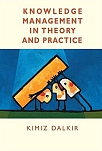 Knowledge Management In Theory and Practice (Hardcover)