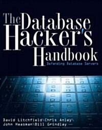 Database Hackers Handbook W/Ws (Paperback)