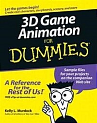 3D Game Animation for Dummies W/Ws (Paperback)