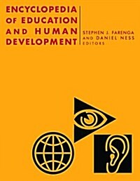 Encyclopedia of Education and Human Development (Hardcover)
