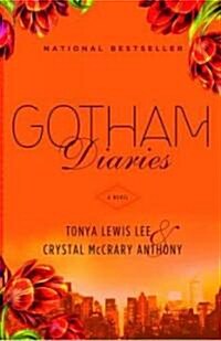 Gotham Diaries (Paperback, Reprint)