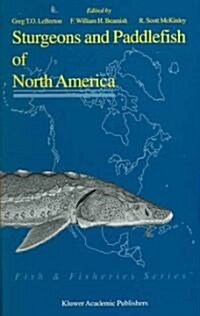 Sturgeons And Paddlefish Of North America (Hardcover)