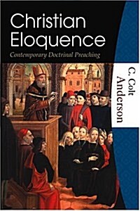 Christian Eloquence (Paperback)