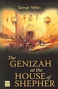 The Genizah at the House of Shepher (Hardcover)