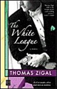 The White League (Hardcover)