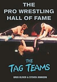 The Pro Wrestling Hall of Fame: The Tag Teams (Paperback)