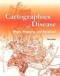 Cartographies Of Disease (Paperback)