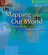 Mapping Our World (Paperback, CD-ROM)