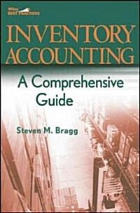 Inventory Accounting: A Comprehensive Guide (Hardcover)
