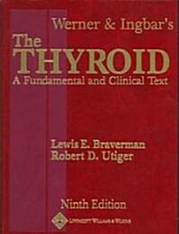 Werner And Ingbars The Thyroid (Hardcover, 9th)