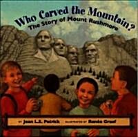 Who Carved the Mountain? (Hardcover)