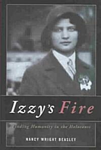 Izzys Fire (Hardcover)