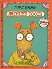 Arthur's Tooth (Prebound, Bound for Schoo)