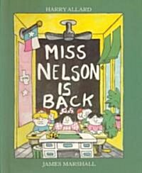 Miss Nelson Is Back (Prebound, Bound for Schoo)
