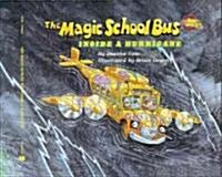 The Magic School Bus Inside a Hurricane (Prebound, Turtleback Scho)