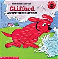 Clifford and the Big Storm (Prebound, Bound for Schoo)