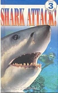 Shark Attack! (Prebind)