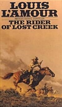 The Rider of Lost Creek ()