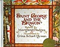 Saint George and the Dragon (Prebound, Bound for Schoo)