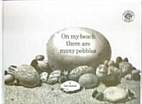 On My Beach There Are Many Pebbles (Prebound, Bound for Schoo)