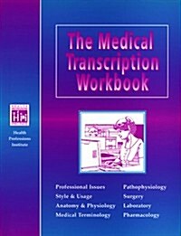 The Medical Transcription (Paperback, PCK)