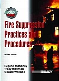 Fire Suppression Practices and Procedures (Hardcover, 2nd)