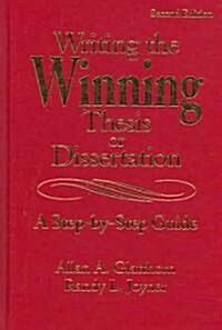 Writing The Winning Thesis Or Dissertation (Hardcover, 2nd)