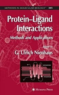 Proteinligand Interactions: Methods and Applications (Hardcover, 2005)