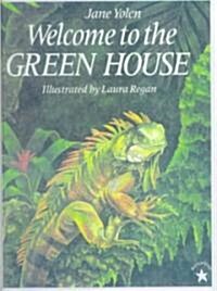 Welcome to the Green House (Prebound, Turtleback Scho)
