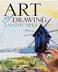 Art Of Drawing Landscapes (Paperback)