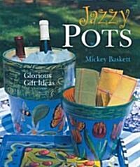 Jazzy Pots (Paperback)